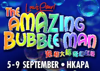 Louis Pearl the Amazing Bubble Man returns to Hong Kong Louis Pearl the Amazing Bubble Man returns to Hong Kong
